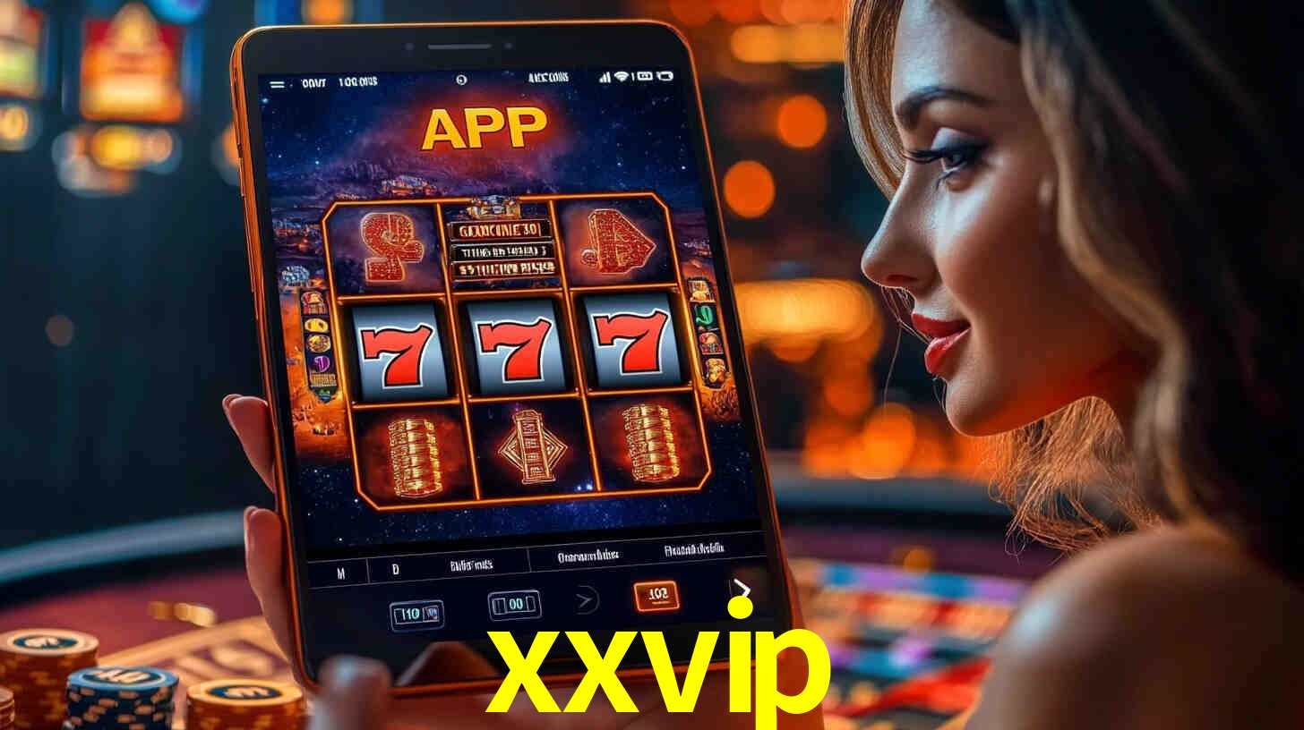 xxvip: A Experiência de Casino com Jogos de Mesa ao Vivo